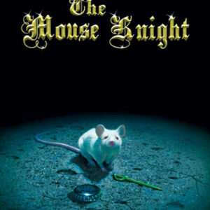 The Mouse Knight